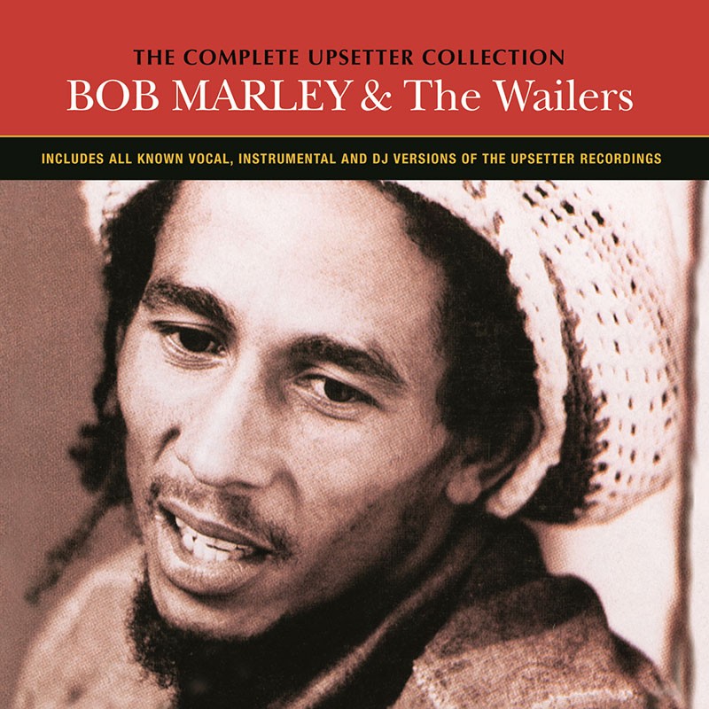 Bob Marley And The Wailers - The Complete Upsetter Collection